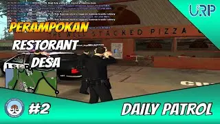 URP - Perampokan Di Restorant Desa!? - GTA SAMP ROLEPLAY