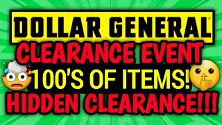 🤫FREEBIES & OVERAGE!🤑DOLLAR GENERAL CLEARANCE EVENT DEALS🤫JUNE 2023🤑6/9-6/11🤫