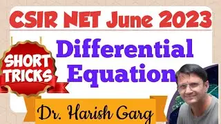 Ordinary Differential Equation CSIR NET June 2023 | ID704042, 704047, 704091, 704092,704093