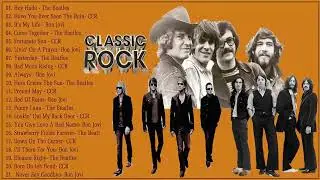 The Beatles, Bon Jovi, Creedence Clearwater Revival   Greatest Hits   Best Classic Rock Of All Tim