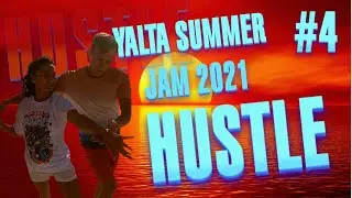 Хасл | Hustle (Latin Hustle, New Style Hustle) YALTA SUMMER JAM 2021 #4