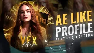 How To Make Trending EFX PFP? 🙄🔥 | Ae Inspired EFX PFP Editing | XML & Tutorial