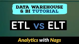 ETL vs ELT | Data Warehouse Tutorial For Beginners | Data Warehouse Concepts (6/30)