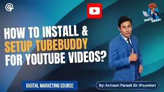 How to install TubeBuddy Extension on Google Chrome for YouTube Videos SEO?