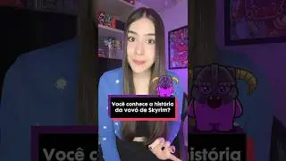 A história da Vovó de Skyrim 👵 
