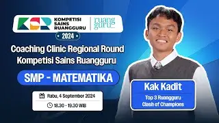 MATEMATIKA SMP - Coaching Clinic Regional Round | KSR 2024