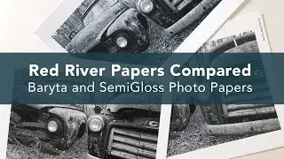 Red River 'Fine Photo Papers' Compared