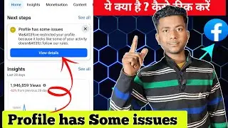 Facebook Profile Some issues problem solved 2025/Profile has Some issues / page some has issue on fb