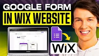 How to Add Google Forms to Wix Website (2025) | Easy Guide