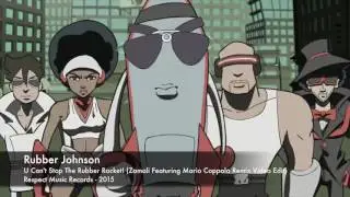 Rubber Johnson - U Can't Stop The Rubber Rocket  #СНОВА_ЖМУ на Play