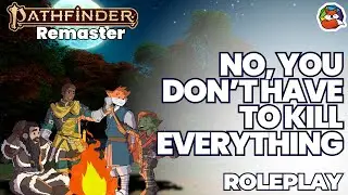 Do You have to Kill Everything? Expand Your Story by Keeping Enemies Around in Pathfinder 2E!