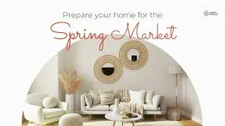 Spring Home Selling Tips