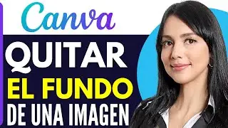 How to Remove the Background from an Image in Canva (Complete Guide 2026)