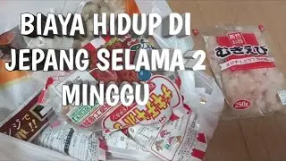 BIAYA HIDUP DI JEPANG UNTUK 2 MINGGU #peternakanjepang #tokuteiginou #magangjepang #tinggaldijepang