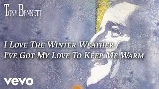 I Love the Winter Weather / I've Got My Love to Keep Me Warm (Official Audio)