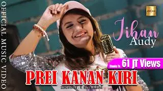 Jihan Audy - Prei Kanan Kiri (Official Music Video)