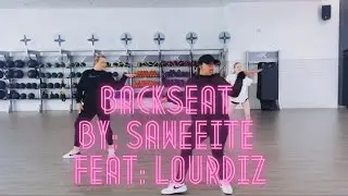 Backseat By Saweetie Feat. Lourdiz (Zumba Dance Fitness)