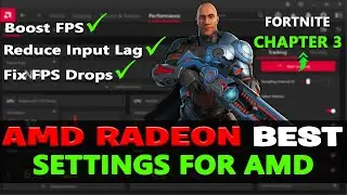 AMD Radeon Best Setting For Gaming (Fortnite Chapter 3 Season 1) - Fortnite FPS Boost Guide