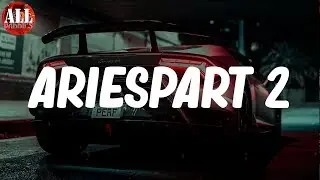AriesPart 2 (Lyrics) - Big Sean