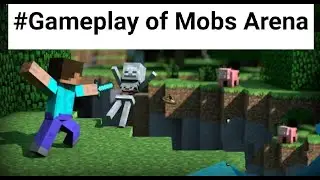 Mobs Arena of Minecraft #Gameplay