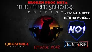ESO (The Three Skeevers Podcast) Ep.042 - Special Guest IsTh3reNo1Else! 