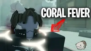 HOW TO GET CORAL FEVER | Deepwoken