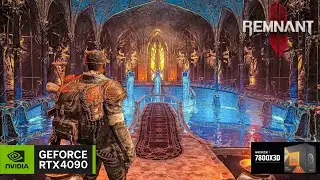 REMNANT 2 | RTX 4090 MAX ULTRA SETTINGS | 1080p 1440p 4K DLSS