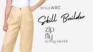 Style Arc | Fly Zip Tutorial | Skill Builder
