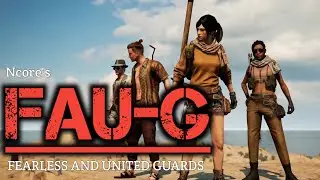 Fearless And United Guards.The FAUG Game (फौजी गेम) Beta Official Gameplay Trailer.