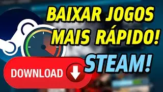 COMO BAIXAR JOGOS MAIS RÁPIDO na STEAM! | Mover Jogos e Gerenciar Jogos Instalados