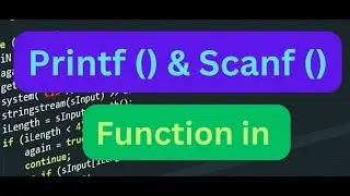 printf() and scanf() in C explained