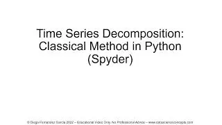 Time Series Decomposition. Classical Method in Python (Spyder)
