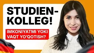 Studienkolleg — imkoniyatmi yoki vaqt yo‘qotishmi?