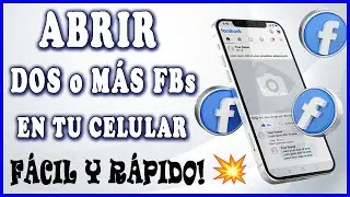 👉 Como abrir DOS o MÁS FACEBOOK en tu Celular [Fácil y Rápido 2024]💥