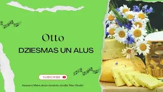 Otto - Dziesmas un alus