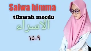 tilawah merdu|Salwa himma|tilawah anak