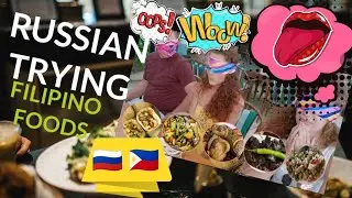 RUSSIAN TRYING OUT FILIPINO FOODS/ Pagkaing Pinoy pumatok sa panlasa ng mga Russian worlsd food