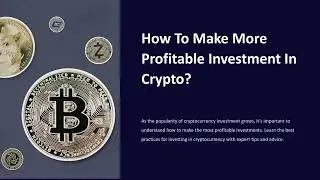 How To Make More Profitable Investment In Crypto | Crypto Investment Strategies | Crypto Guide