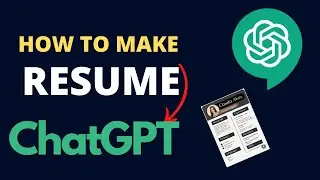 Create Resume with ChatGPT | Automate Resume Creation with Open AI's ChatGPT