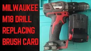 How to disassemble and replace brush card on Milwaukee M18 drill