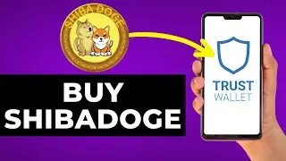 How to Buy Shibadoge on Trust Wallet (Step by Step)