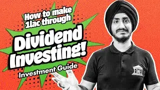 How to make ₹1lac through Dividend Investing! No one will tell you this about Dividend Investing