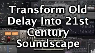 Stomp Box Delay Transformed Into 21st Century Soundscape