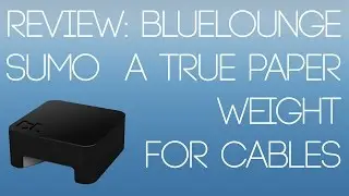 [REVIEW] Blue Lounge Sumo - How does it hold up?