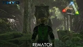 REXY REMATCH - Ark Chronicles: E7