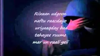 Xawo kiin-Ha iga roorin-(Lyrics)