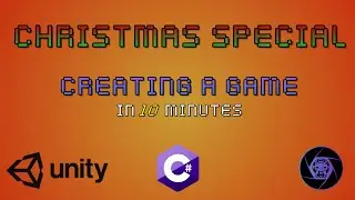 10 Minutes to Create a Game in Unity - Christmas Special