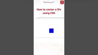 How to Center a Div using CSS 🔥🔥 | Practically | CSS for Beginners