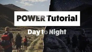How to Edit DAY to NIGHT Video - POWER Tutorial