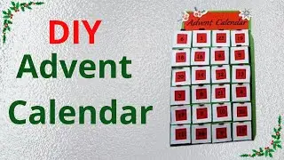 Advent Calendar with handmade boxes. DIY Advent Calendar